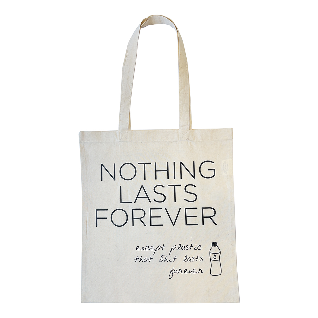 Tote Bag Nothing Lasts Forever, حقيبة لا شيء يدوم للأبد